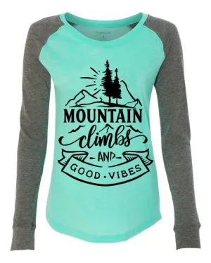 Mountain climbs and good vibes patch shirt