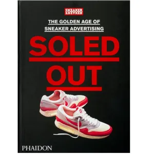 Soled Out: The Golden Age of Sneaker Advertising